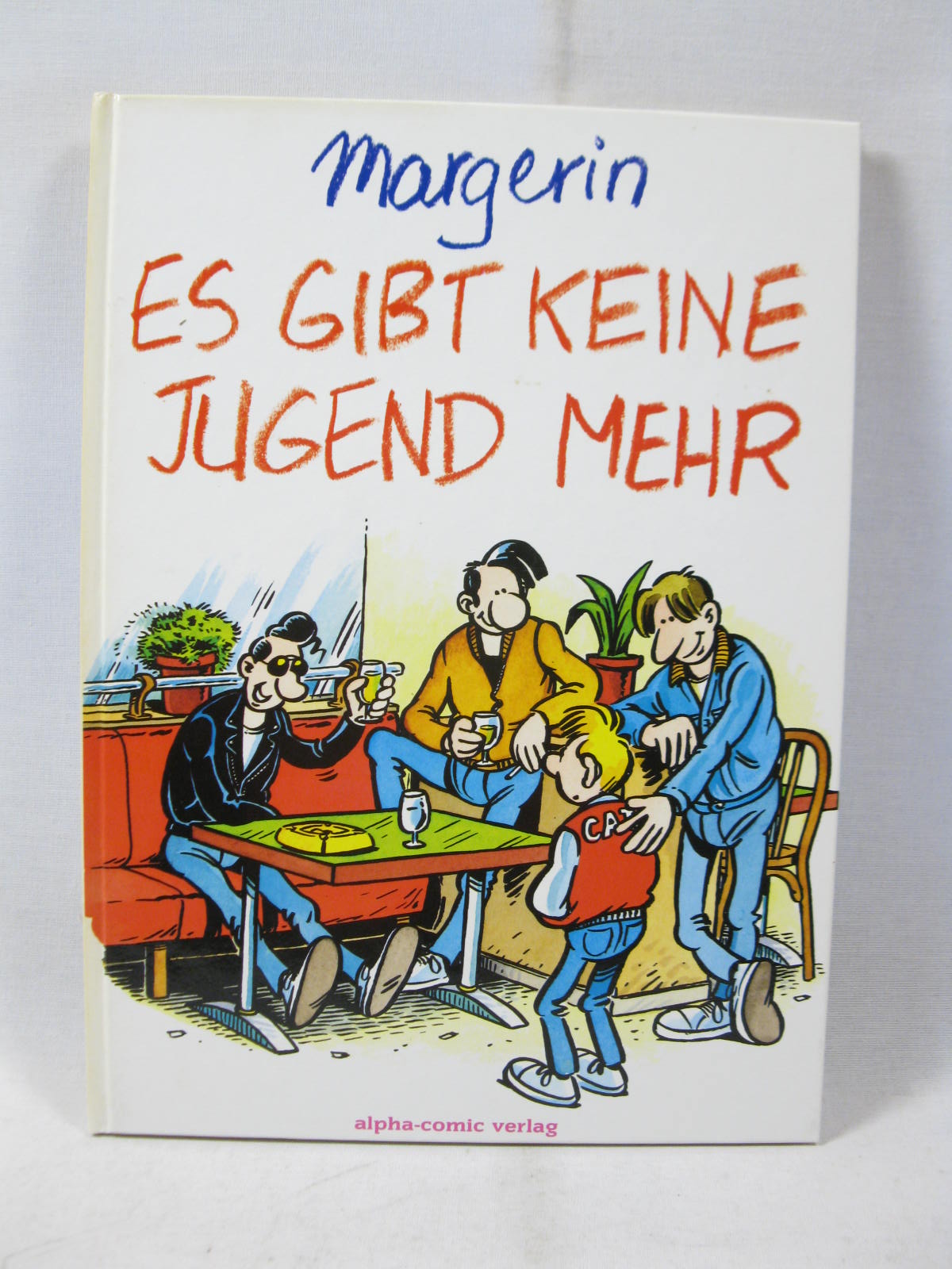 Es gibt keine Jugend mehr HC Margerin U-Comix präsentiert Nr. 49 Alpha (1). 133399