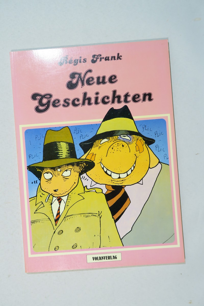 Neue Geschichten von Regis Frank   Volksverlag im Zustand (1). 139705
