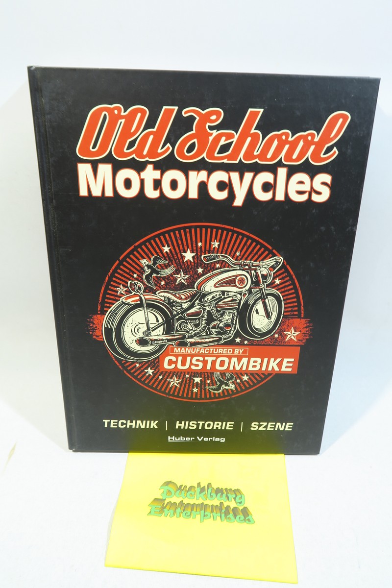 Old School Motorcycles Technik Historie Szene 200 Seiten   Huber im Z (1). 155691