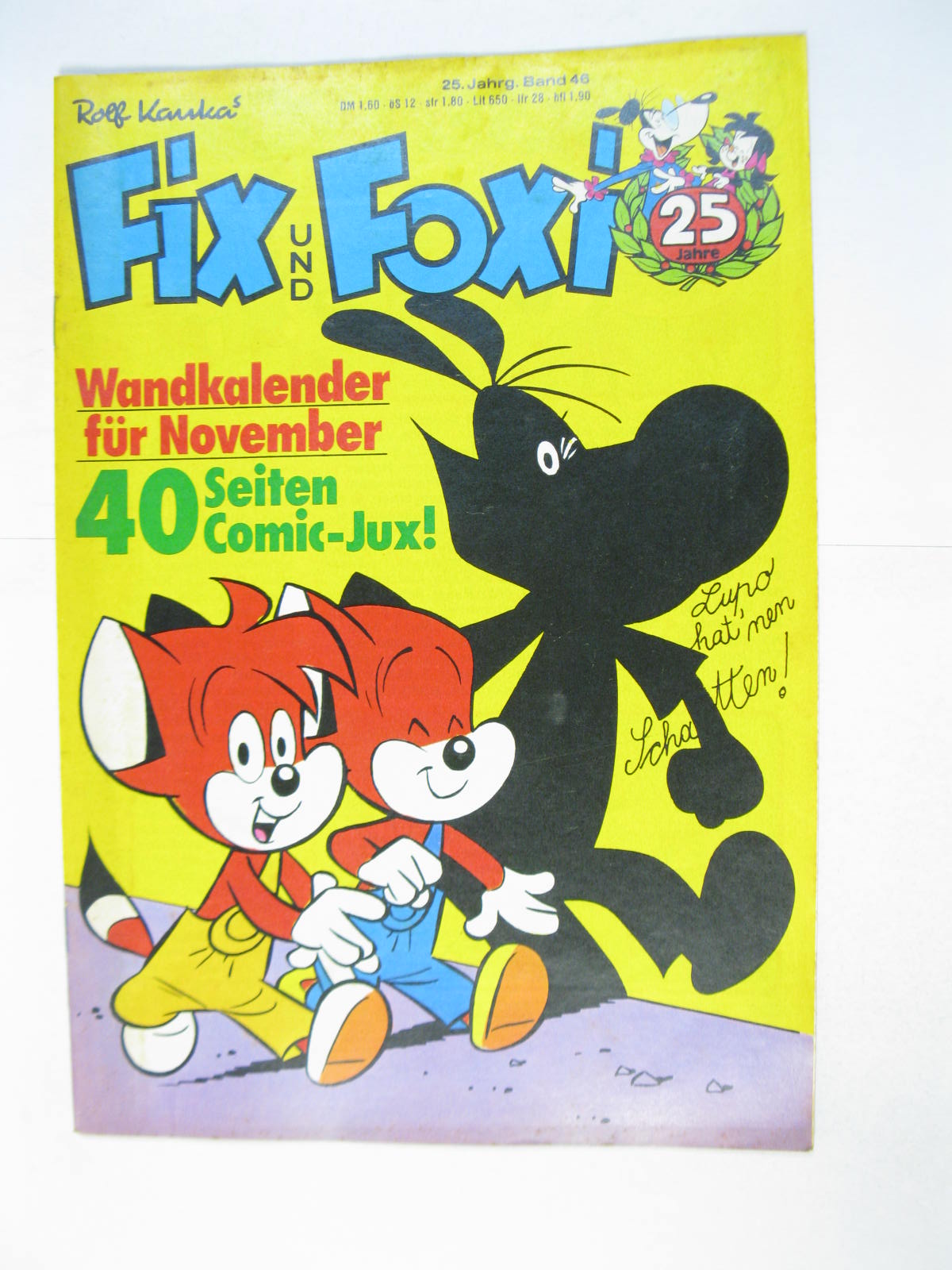 Fix und Foxi 25. Jhrg. 1977/46  Kauka / Pabel im Zustand (1). 126891