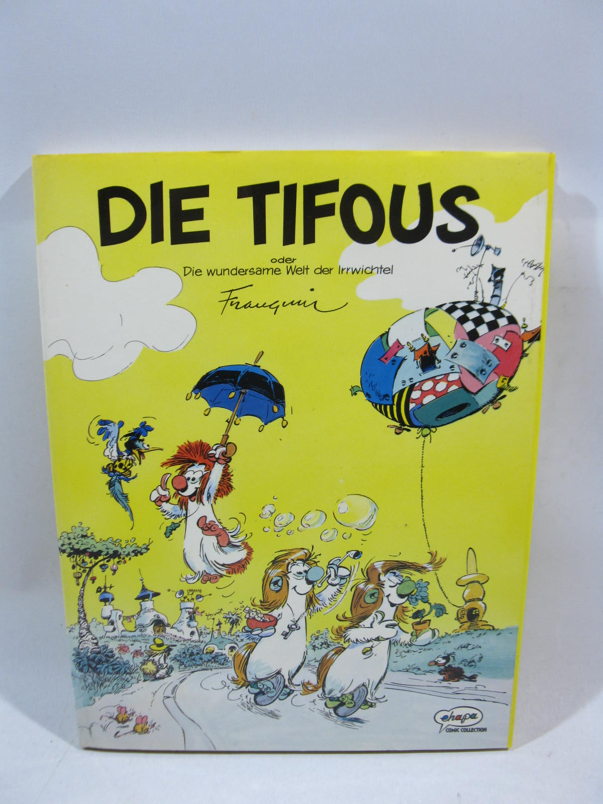 Die Tifous HC Comic v. Franquin Ehapa im Zustand (1). 132973