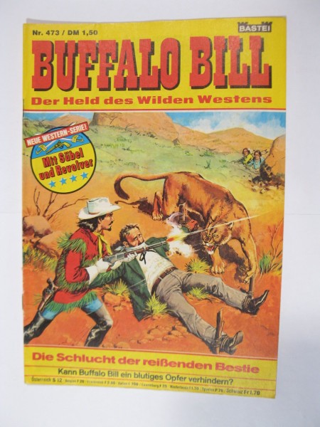 Buffalo Bill Nr. 473 Bastei Verlag im Zustand (1-2). 91283