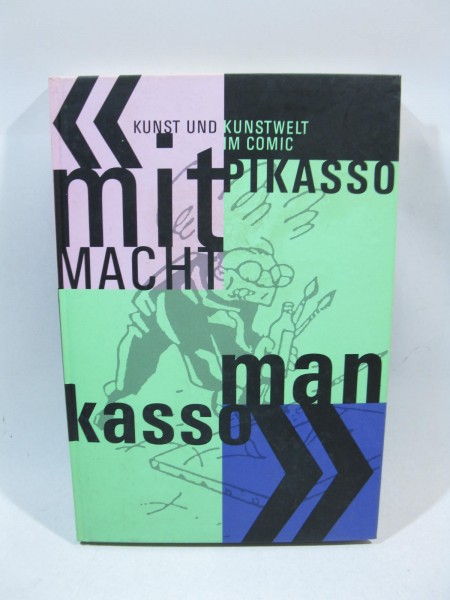 mit Pikasso macht man Kasso - Kunst im Comic Edition Moderne Z (1). 132695