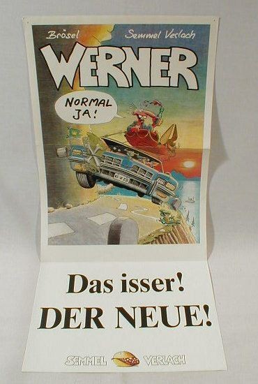 Werbeplakat für Werner: Normal Ja Semmel Verlach 14675