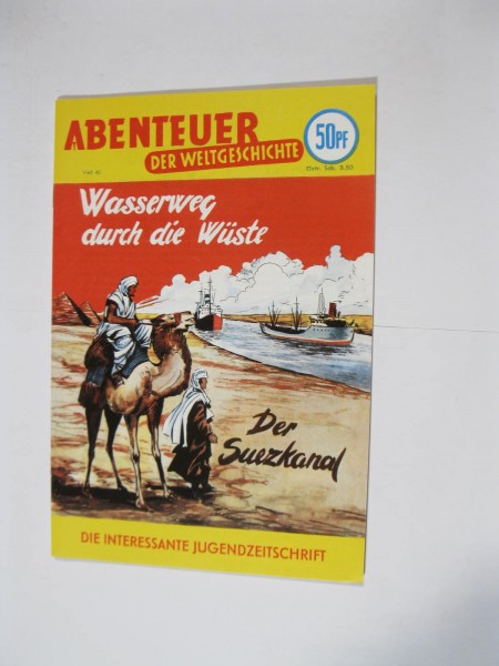 Abenteuer der Weltgeschichte ND Nr. 46 Hethke im Z (0-1). 100885