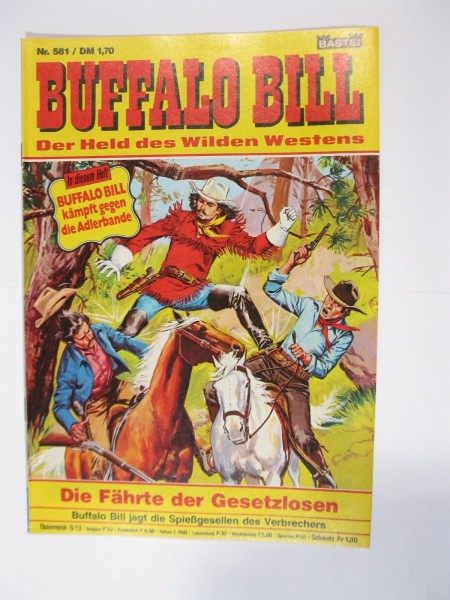 Buffalo Bill Nr. 581 Bastei Verlag im Zustand (1). 91259
