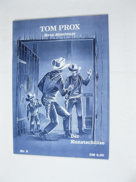Tom Prox Neue Abenteuer Nr. 3 Schelper Verlag im Z (0-1). 103387