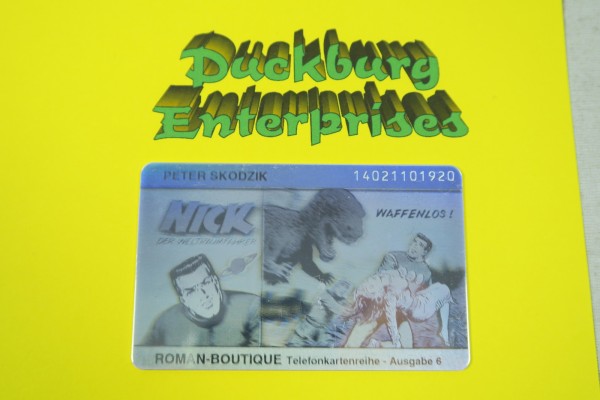 Telefonkarte NICK O 013 Hologramm Ausgabe 6 von 1994 Roman Boutique 161533