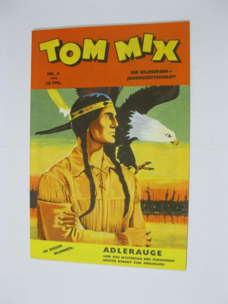 Tom Mix ND 1953/ 4 Hethke im Zustand (0-1). 117685