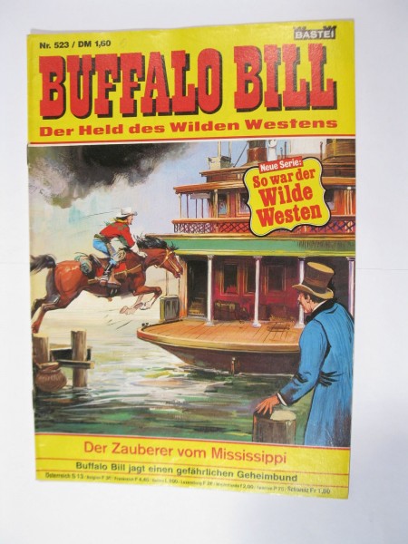 Buffalo Bill Nr. 523 Bastei Verlag im Zustand (1-2). 91301