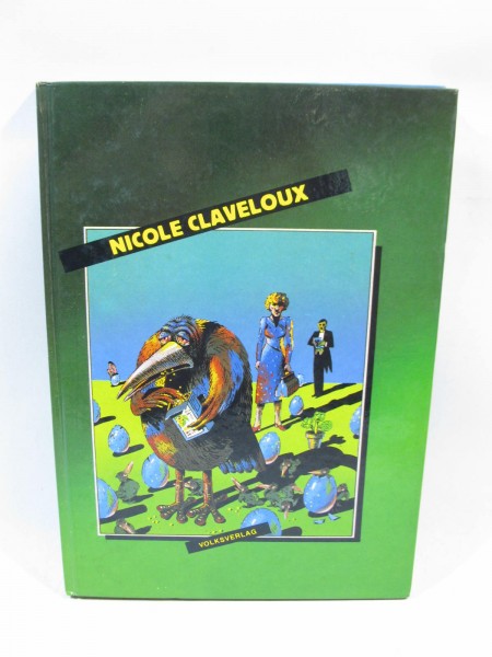Nicole Claveloux HC Comic 1981 Volksverlag im Zustand (1-2). 132811