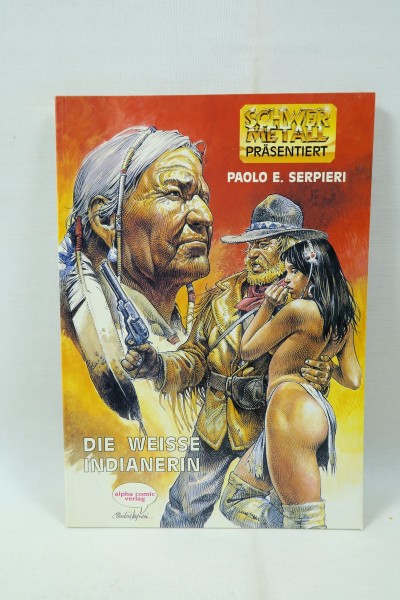die weisse Indianerin Sc Comic v. Serpieri Alpha Vlg. im Zustand (1), 134741