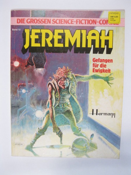 Große Science Fiction Comics 12: JEREMIAH in Z (1-2) von Hermann Ehapa 99557+