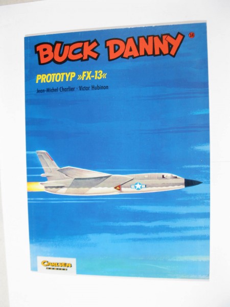 Buck Danny Nr. 18 Carlsen Comics Erstauflage im Zustand (1-2). 111577
