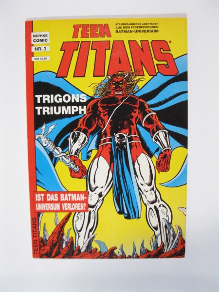 Teen Titans Nr. 3 im Zustand (1-2) Comic Hethke Verlag 98561+