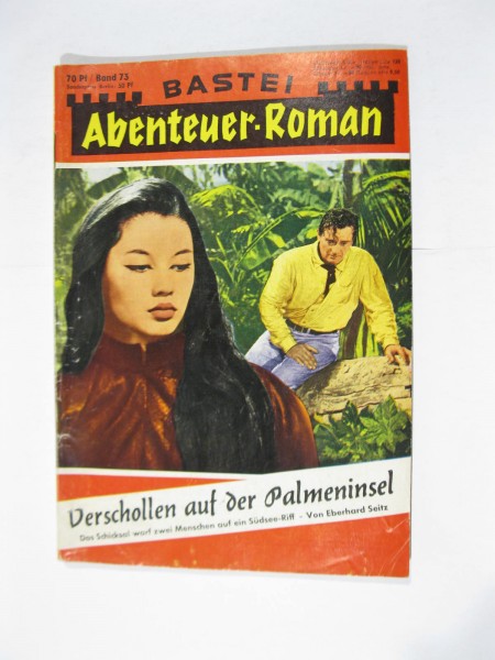 Bastei Abenteuer Roman Nr. 73 Bastei Verlag im Z (2-3). 103247